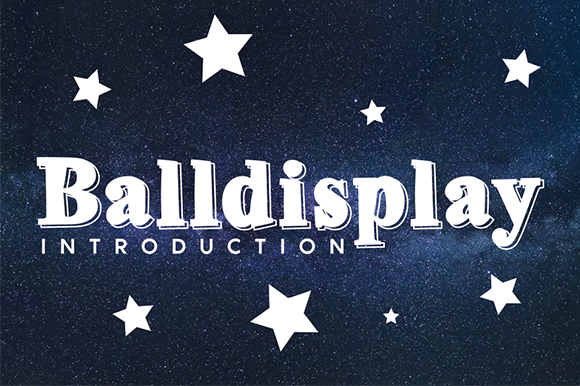 Balldisplay: A Friendly Display Font