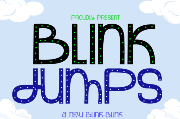 Blink Jumps: A Bold Display Font