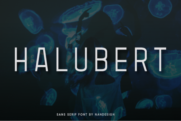 Halubert: A Clean Display Font for Digital Marketing