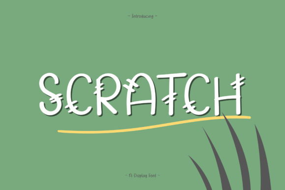Scratch: A Playful Display Font