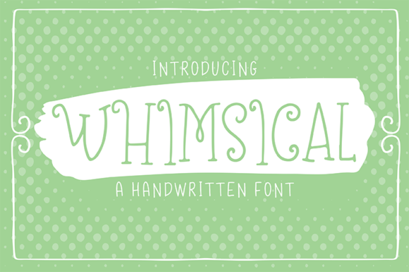 Whimsical: A Playful Font for Polished Branding